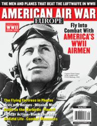 The cover of AMERICAN AIR WAR: EUROPE, the new Spring 2013 special issue from AMERICA IN WWII magazine.